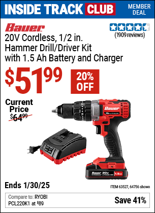 Inside Track Club members can Buy the BAUER 20V Cordless, 1/2 in. Hammer Drill/Driver Kit with 1.5 Ah Battery and Charger (Item 64756/63527) for $51.99, valid through 1/30/2025.