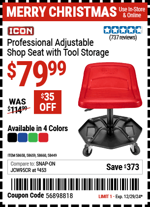 Buy the ICON Professional Adjustable Shop Seat with Tool Storage (Item 58449/58658/58659/58660) for $79.99, valid through 12/29/2024.