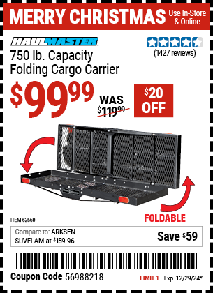 Buy the HAUL-MASTER 750 lb. Capacity Folding Cargo Carrier (Item 62660) for $99.99, valid through 12/29/2024.