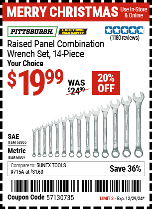 Buy the PITTSBURGH Raised Panel Combination Wrench Set, 14-Piece (Item 68805/68807) for $19.99, valid through 12/29/2024.