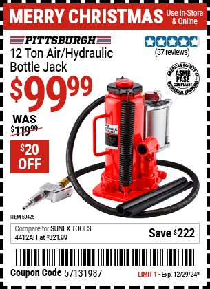 Buy the PITTSBURGH 12 Ton Air/Hydraulic Bottle Jack (Item 59425) for $99.99, valid through 12/29/2024.