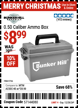 Buy the BUNKER HILL SECURITY 0.50 Caliber Ammo Box (Item 57766) for $8.99, valid through 12/29/2024.