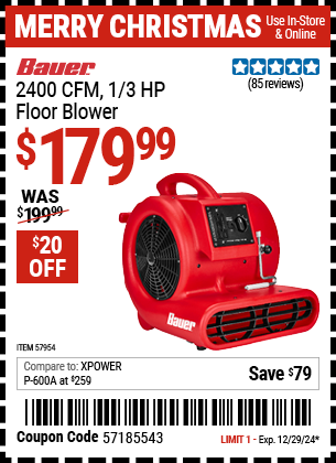 Buy the BAUER 2400 CFM, 1/3 HP Floor Blower (Item 57954) for $179.99, valid through 12/29/2024.