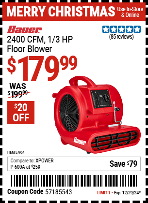 Buy the BAUER 2400 CFM, 1/3 HP Floor Blower (Item 57954) for $179.99, valid through 12/29/2024.