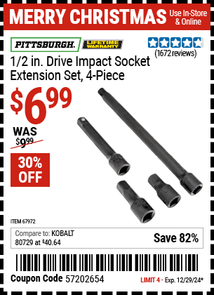 Buy the PITTSBURGH 1/2 in. Drive Impact Socket Extension Set, 4-Piece (Item 67972) for $6.99, valid through 12/29/2024.