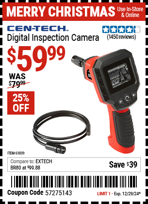 Buy the CEN-TECH Digital Inspection Camera (Item 61839) for $59.99, valid through 12/29/2024.