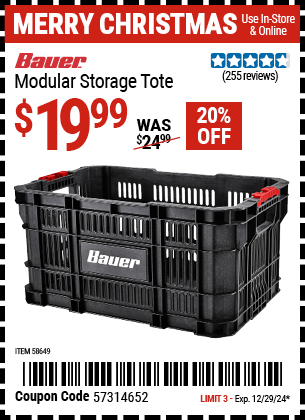 Buy the BAUER Modular Storage Tote (Item 58649) for $19.99, valid through 12/29/2024.