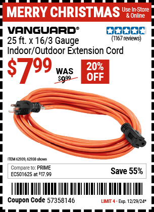 Buy the VANGUARD 25 ft. x 16/3 Gauge Indoor/Outdoor Extension Cord, Orange (Item 62938) for $7.99, valid through 12/29/2024.