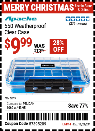 Buy the APACHE 550 Weatherproof Clear Case (Item 56378) for $9.99, valid through 12/29/2024.