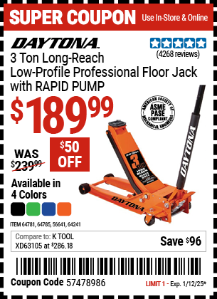 Buy the DAYTONA 3 Ton Long-Reach Low-Profile Professional Floor Jack with RAPID PUMP (Item 56641/64241/64781/64785) for $189.99, valid through 1/12/2025.