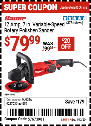 Buy the BAUER 12 Amp, 7 in. Variable Speed Rotary Polisher/Sander (Item 56792) for $79.99, valid through 1/12/2025.