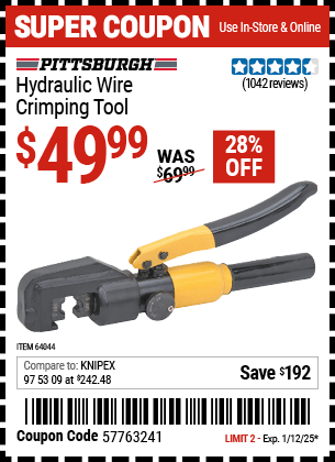 Buy the PITTSBURGH AUTOMOTIVE Hydraulic Wire Crimping Tool (Item 64044) for $49.99, valid through 1/12/2025.