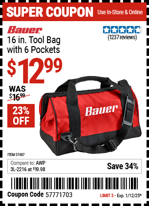 Buy the BAUER 16 in. Tool Bag with 6 Pockets (Item 57487) for $12.99, valid through 1/12/2025.