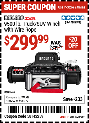 Buy the BADLAND ZXR 9500 lb. Truck/SUV Winch with Wire Rope (Item 59408) for $299.99, valid through 1/26/2025.