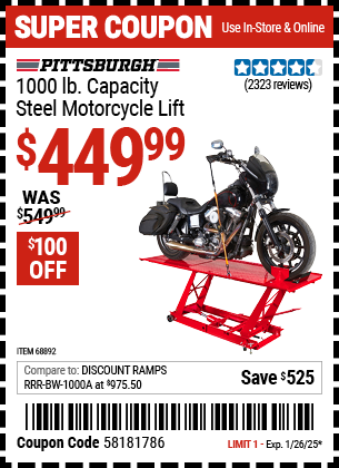 Buy the PITTSBURGH 1000 lb. Steel Motorcycle Lift (Item 68892) for $449.99, valid through 1/26/2025.