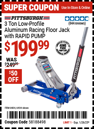 Buy the PITTSBURGH AUTOMOTIVE 3 Ton Low-Profile Aluminum Racing Floor Jack with RAPID PUMP (Item 64544/64834) for $199.99, valid through 1/26/2025.