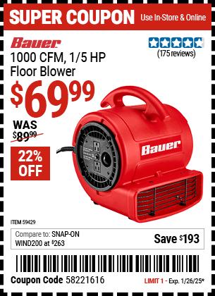 Buy the BAUER 1000 CFM, 1/5 HP Floor Blower (Item 59429) for $69.99, valid through 1/26/2025.