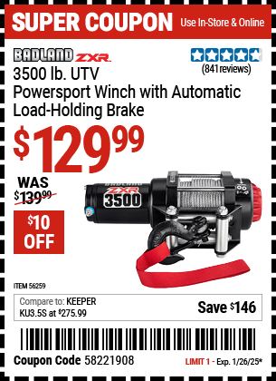 Buy the BADLAND ZXR 3500 lb. UTV/Powersport Winch with Automatic Load-Holding Brake (Item 56259) for $129.99, valid through 1/26/2025.