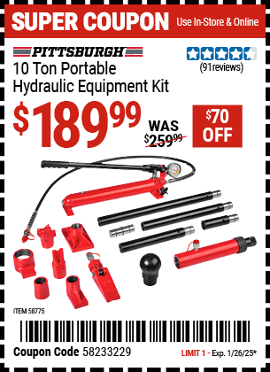 Buy the PITTSBURGH 10 Ton Portable Hydraulic Equipment Kit (Item 58775) for $189.99, valid through 1/26/2025.