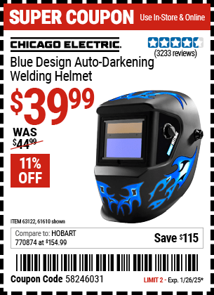 Buy the CHICAGO ELECTRIC Blue Design Auto-Darkening Welding Helmet (Item 61610/63122) for $39.99, valid through 1/26/2025.