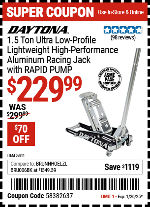 Buy the DAYTONA 1.5 Ton Ultra-Low-Profile Lightweight High-Performance Aluminum Racing Jack with RAPID PUMP (Item 58811) for $229.99, valid through 1/26/2025.