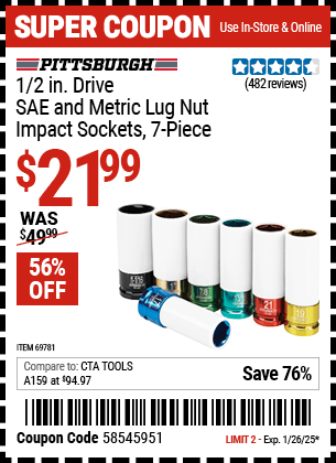 Buy the PITTSBURGH AUTOMOTIVE 1/2 in. Drive SAE and Metric Lug Nut Impact Sockets, 7-Piece (Item 69781) for $21.99, valid through 1/26/2025.