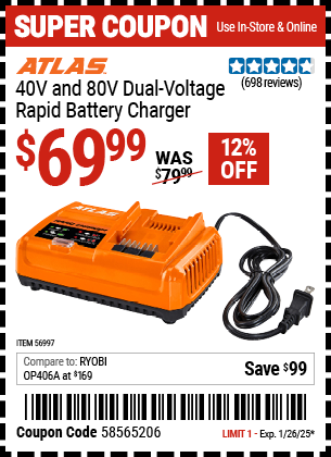 Buy the ATLAS 40V and 80V Dual Voltage Rapid Battery Charger (Item 56997) for $69.99, valid through 1/26/2025.