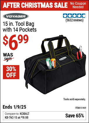 Buy the VOYAGER 15 in. Tool Bag with 14 Pockets (Item 61469) for $6.99, valid through 1/9/2025.