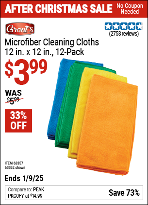 Buy the GRANT'S Microfiber Cleaning Cloth 12 in. x 12 in., 12-Pack (Item 63362/63357) for $3.99, valid through 1/9/2025.