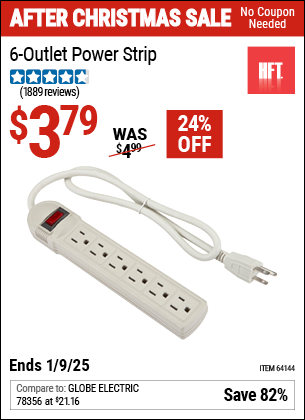 Buy the HFT 6 Outlet Power Strip (Item 64144) for $3.79, valid through 1/9/2025.