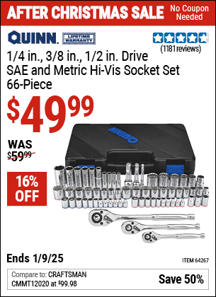 Buy the QUINN 1/4 in., 3/8 in., 1/2 in. Drive SAE and Metric Hi-Vis Socket Set, 66-Piece (Item 64267) for $49.99, valid through 1/9/2025.