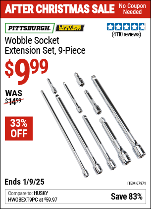 Buy the PITTSBURGH Wobble Socket Extension Set, 9-Piece (Item 67971) for $9.99, valid through 1/9/2025.