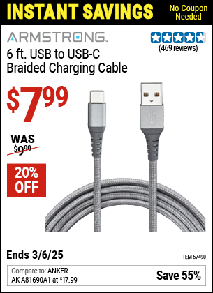 Buy the ARMSTRONG 6 ft. USB to USB-C Braided Charging Cable (Item 57490) for $7.99, valid through 3/6/2025.