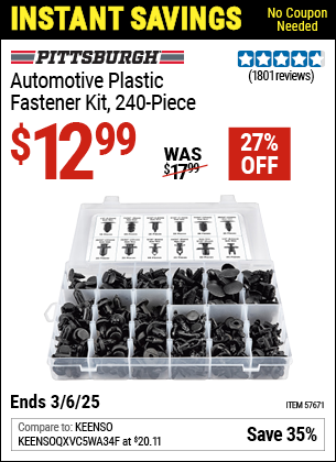 Buy the PITTSBURGH Automotive Plastic Fastener Kit, 240-Piece (Item 57671) for $12.99, valid through 3/6/2025.