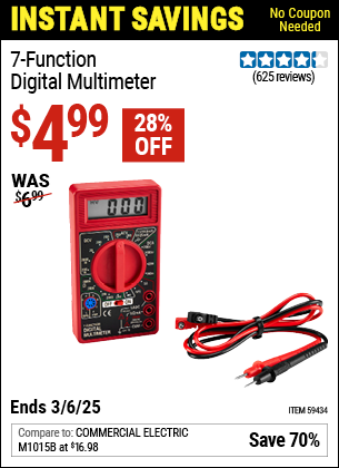 Buy the 7-Function Digital Multimeter (Item 59434) for $4.99, valid through 3/6/2025.