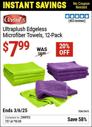 Buy the GRANT'S Ultraplush Edgeless Microfiber Towels, 12-Pack (Item 59675) for $7.99, valid through 3/6/2025.