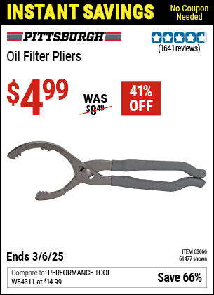 Buy the PITTSBURGH AUTOMOTIVE Oil Filter Pliers (Item 61477/63666) for $4.99, valid through 3/6/2025.