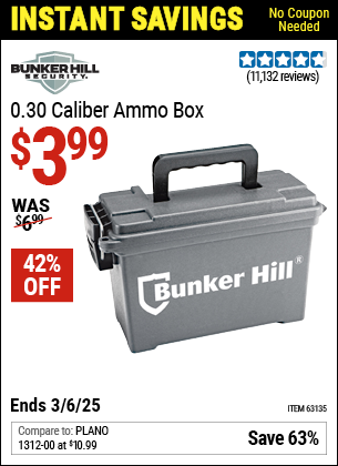 Buy the BUNKER HILL SECURITY 0.30 Caliber Ammo Box (Item 63135) for $3.99, valid through 3/6/2025.