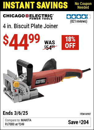 Buy the CHICAGO ELECTRIC POWER TOOLS 4 in. Biscuit Plate Joiner (Item 68987) for $44.99, valid through 3/6/2025.