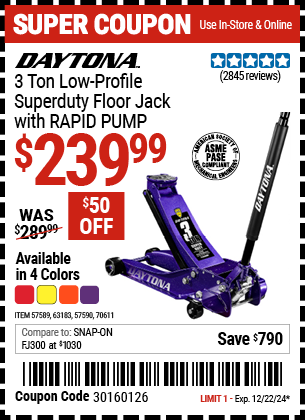 Buy the DAYTONA 3 Ton Low-Profile Superduty Floor Jack with RAPID PUMP (Item 57589/57590/63183/70611) for $239.99, valid through 12/22/2024.