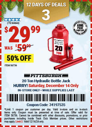 Buy the PITTSBURGH 20 Ton Hydraulic Bottle Jack (Item 56736) for $29.99, valid through 12/14/2024.