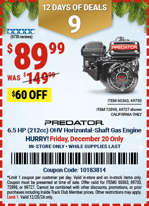 Buy the PREDATOR 6.5 HP (212cc) OHV Horizontal-Shaft Gas Engine (Item 60363/69730/69727/72898) for $89.99, valid through 12/20/2024.