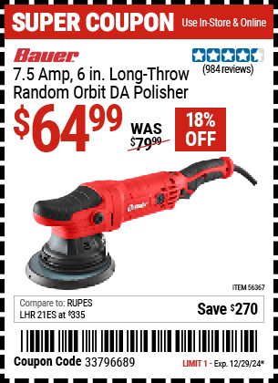 Buy the BAUER 7.5 Amp, 6 in. Long-Throw Random Orbit DA Polisher (Item 56367) for $64.99, valid through 12/29/2024.