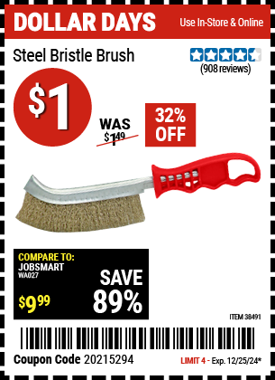 Buy the Steel Bristle Brush (Item 38491) for $1, valid through 12/25/2024.