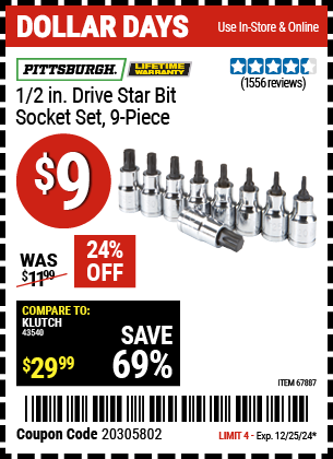 Buy the PITTSBURGH 1/2 in. Drive Star Bit Socket Set, 9 Piece (Item 67887) for $9, valid through 12/25/2024.