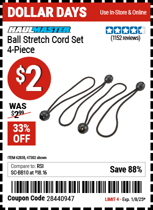 Buy the HAUL-MASTER Ball Stretch Cord Set, 4-Piece (Item 47302/62838) for $2, valid through 1/8/2024.