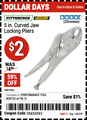 Buy the PITTSBURGH 5 in. Curved Jaw Locking Pliers (Item 39666) for $2, valid through 1/8/2024.