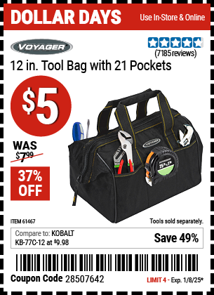 Buy the VOYAGER 12 in. Tool Bag with 21 Pockets (Item 61467) for $5, valid through 1/8/2024.