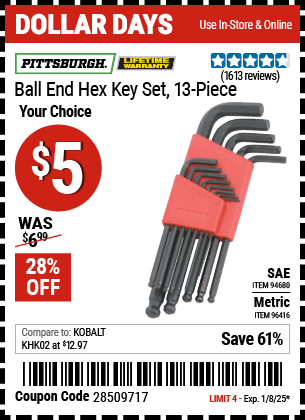 Buy the PITTSBURGH Ball End Hex Key Set, 13-Piece (Item 94680/96416) for $5, valid through 1/8/2024.