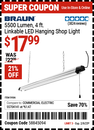 Buy the BRAUN 5500 Lumen, 4 ft. Linkable LED Hanging Shop Light (Item 59506) for $17.99, valid through 2/9/2025.